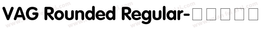VAG Rounded Regular字体转换
